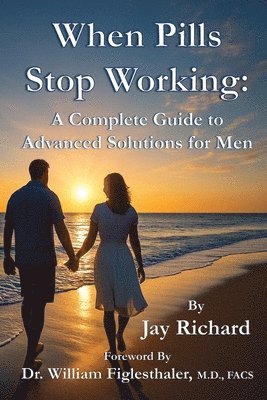 Jay Richard - When Pills Stop Working, Häftad. Tillgänglighet: Lägg i varukorg