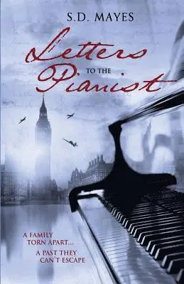 S. D. Mayes - Letters to the Pianist, Häftad. Tillgänglighet: Tillfälligt slut