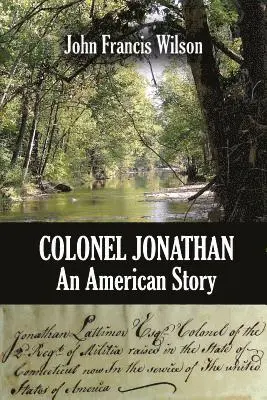 John Francis Wilson - Colonel Jonathan, Häftad. Tillgänglighet: Lägg i varukorg