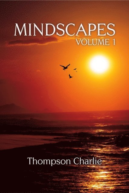 Thompson Charlie - Mindscapes: Volume 1, E-bok