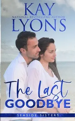 Kay Lyons - Last Goodbye, Häftad. Tillgänglighet: Lägg i varukorg