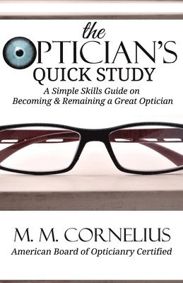 M M Cornelius - Optician's Quick Study, Häftad. Tillgänglighet: Lägg i varukorg