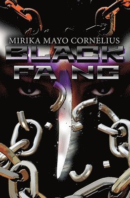 Mirika Mayo Cornelius - Black Fang, Häftad