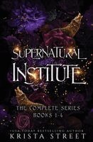 Krista Street - Supernatural Institute, Häftad