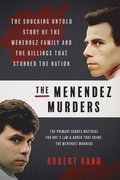 The Menendez Murders