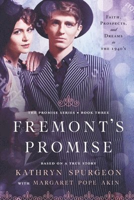 Kathryn Spurgeon - Fremont's Promise, Häftad