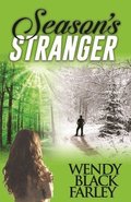 Season's Stranger (A Novel)
