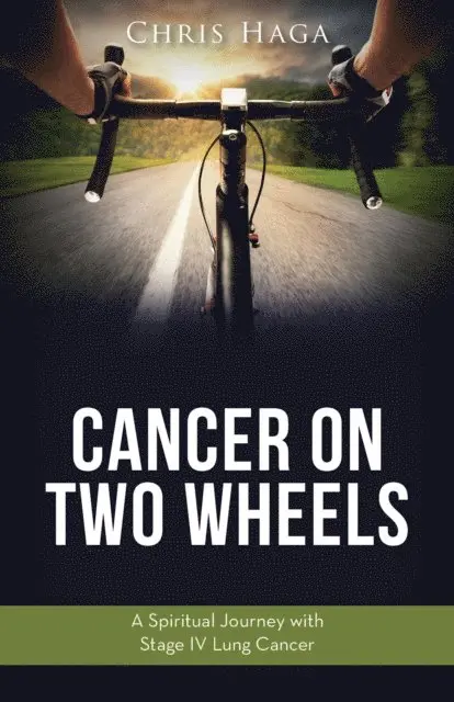 Chris Haga - Cancer on Two Wheels, E-bok. Tillgänglighet: Lägg i varukorg