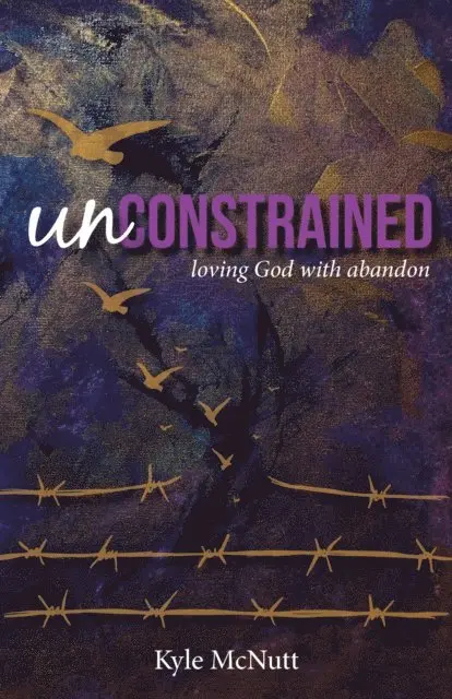 Kyle McNutt - Unconstrained, E-bok. Tillgänglighet: Lägg i varukorg