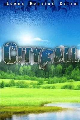 Lorna Hopkins Keith - Cityfall, Häftad. Tillgänglighet: Lägg i varukorg
