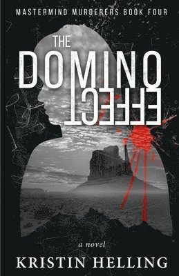 Kristin Helling - The Domino Effect, Häftad