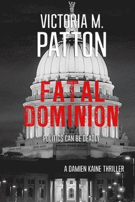 Victoria M Patton - Fatal Dominion, Häftad