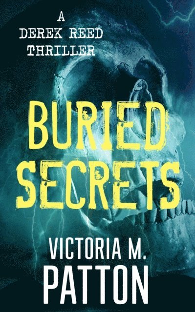Victoria M. Patton - Buried Secrets, E-bok