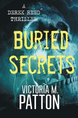 Victoria M Patton - Buried Secrets, Häftad
