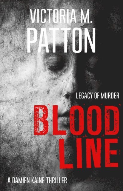 Victoria M. Patton - Bloodline, E-bok