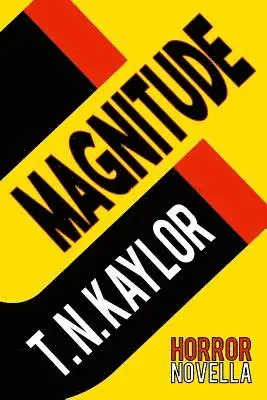 T. N. Kaylor - Magnitude, Häftad. Tillgänglighet: Lägg i varukorg