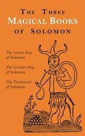 Three Magical Books of Solomon