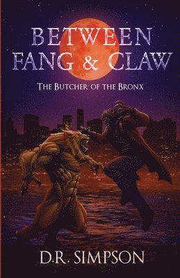 D R Simpson, Zaundra George - Between Fang & Claw, Häftad