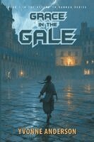 Yvonne Anderson - Grace in the Gale, Häftad