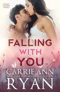 Falling With You