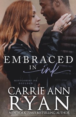 Carrie Ann Ryan - Embraced in Ink, Häftad. Tillgänglighet: Lägg i varukorg