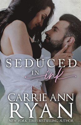 Carrie Ann Ryan - Seduced in Ink, Häftad. Tillgänglighet: Lägg i varukorg