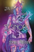 Tales of Elsinore