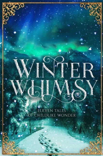Ynes Malakova, Dorothy Tinker - Winter Whimsy, E-bok