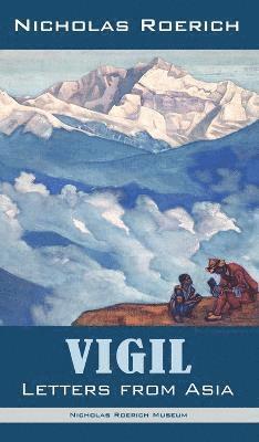 Nicholas Roerich - Vigil, Inbunden