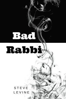 Steve Levine - Bad Rabbi, Häftad. Tillgänglighet: Lägg i varukorg