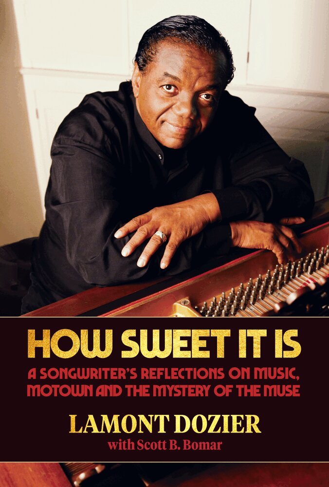 Lamont Dozier, Scott B. Bomar - How Sweet It Is, Inbunden