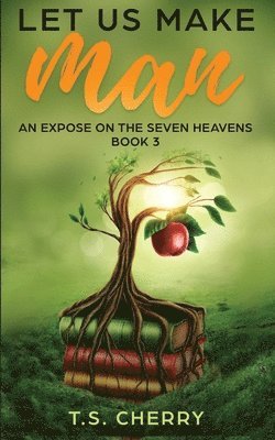 T S Cherry - Let Us Make Man ( Book 4), Häftad. Tillgänglighet: Lägg i varukorg