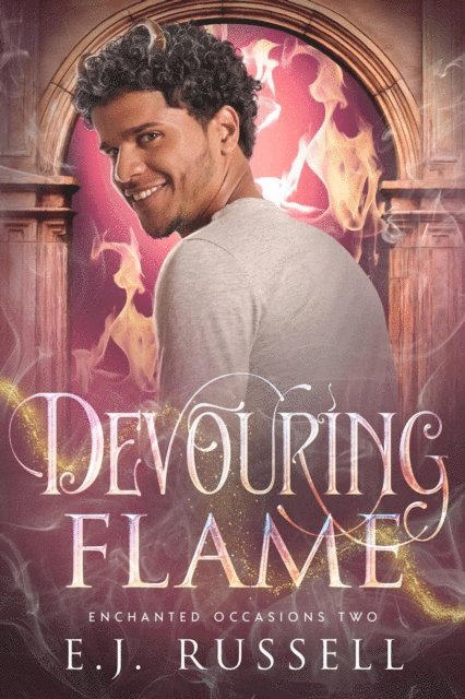 E.J. Russell - Devouring Flame, E-bok