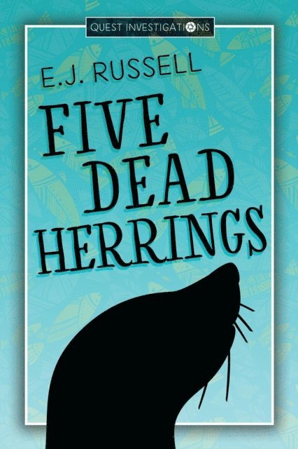 E.J. Russell - Five Dead Herrings, E-bok