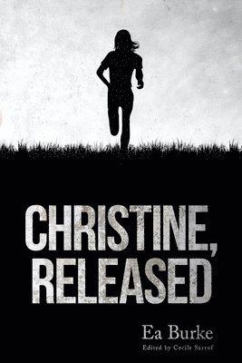 Ea Burke, Cecile Sarruf - Christine, Released, Häftad. Tillgänglighet: Lägg i varukorg