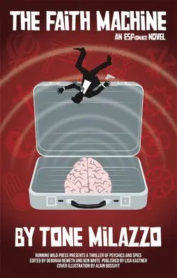 Tone Milazzo - The Faith Machine: An Espionage Novel, Häftad. Tillgänglighet: Lägg i varukorg