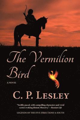 C. P. Lesley - The Vermilion Bird, Häftad
