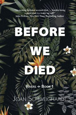 Joan Schweighardt - Before We Died, Häftad