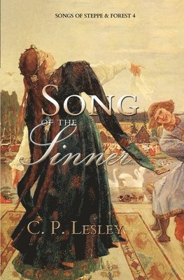 C P Lesley - Song of the Sinner, Häftad