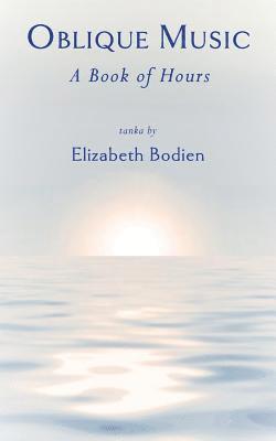 Elizabeth Bodien - Oblique Music, Häftad. Tillgänglighet: Lägg i varukorg