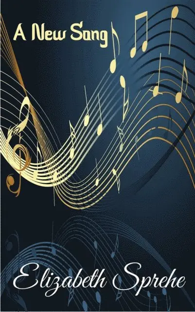 Elizabeth Sprehe - New Song, E-bok. Tillgänglighet: Lägg i varukorg