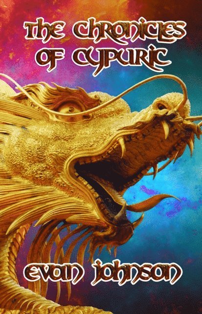 Evan Johnson - Chronicles of Cypuric, E-bok. Tillgänglighet: Lägg i varukorg
