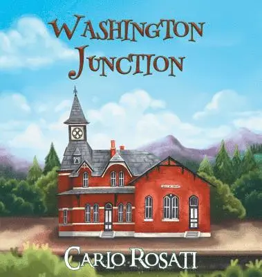 Carlo Rosati - Washington Junction, Inbunden. Tillgänglighet: Lägg i varukorg
