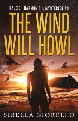 Sibella Giorello - Wind Will Howl, Häftad