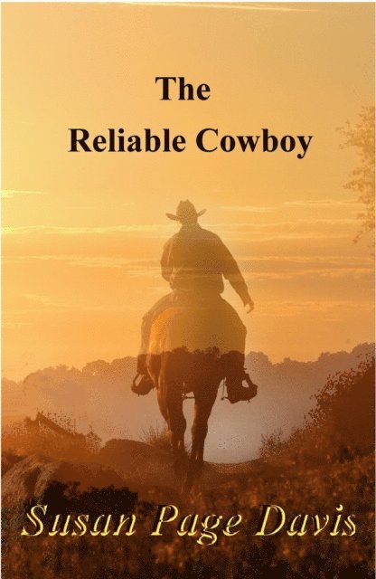 Susan Page Davis - Reliable Cowboy, E-bok