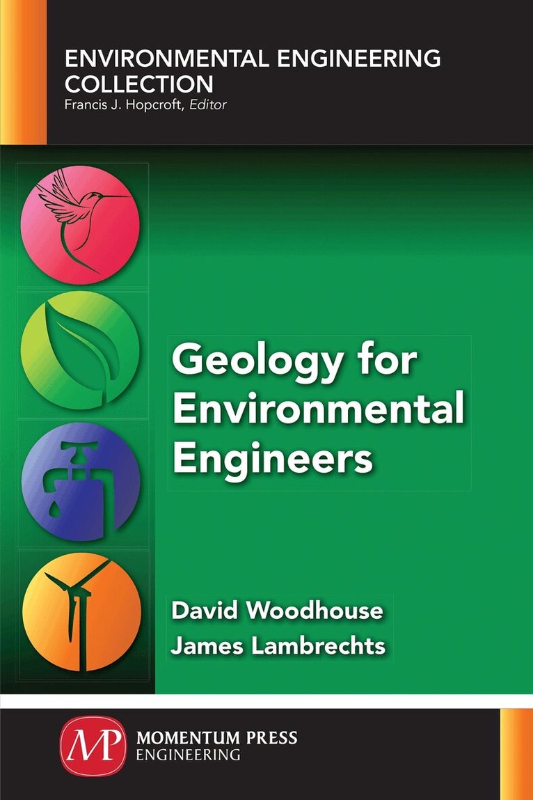 David Woodhouse, James Lambrechts - Geology for Environmental Engineers, Häftad