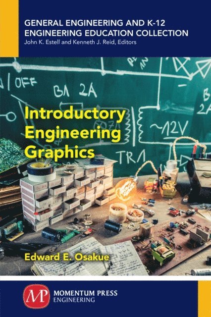 Edward E. Osakue - Introductory Engineering Graphics, E-bok