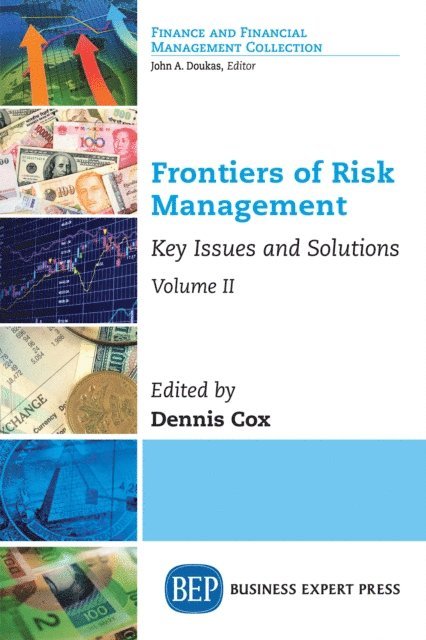 Dennis Cox - Frontiers of Risk Management, Volume II, E-bok