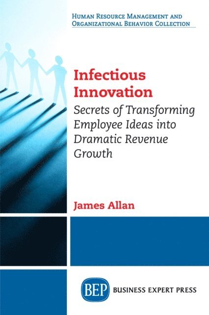 James Allan - Infectious Innovation, E-bok
