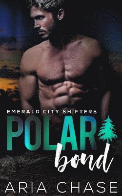 Aria Chase - Polar Bond, Häftad